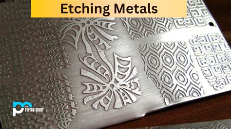 sheet metal etching process|decorative metal etching.